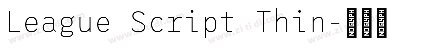 League Script Thin字体转换